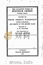 FROM IBSEN‘S WORKSHOP VOLUME XII（1922 PDF版）