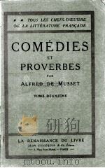COMEDIES ET PROVERBES PAR ALFRED DE MUSSET TOME DEUXIEME（ PDF版）