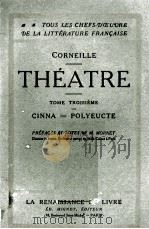 CORNEILLE. — III. THEATRE PDF电子版封面 PREFACES ET NOTES DE M. MORNET