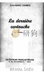 LA DERNIERE CARTOUCHE 1953 PDF电子版封面