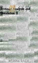 SYSTEMS ANALYSIS AND SIMULATION 2:APPLICATIONS 1988 PDF电子版封面 A.SYDOW,S.G.TZAFESTAS,R.VICHNE