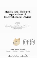 MEDICAL AND BIOLOGICAL APPLICATIONS OF ELECTROCHEMICAL DEVICES（ PDF版）