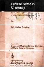 ASPECTS OF THE LINEAR AND MAGNETIC CIRCULAR DICHROISM OF PLANAR ORGANIC MOLECULES（1980 PDF版）