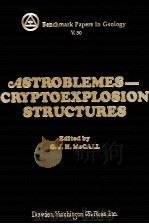 ASTROBLEMES-CRYPTOEXPLOSION STRUCTURES PDF电子版封面 0879333421 G.J.H. MCCALL