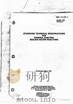 STANDARD TECHNICAL SPECIFICATIONS FOR GENERAL ELECTRIC BOILING WATER REACTORS NUREG-0123 REVISION 2（ PDF版）