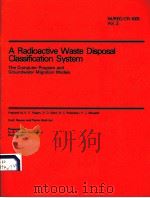 A RADIOACTIVE WASTE DISPOSAL CLASSIFICATION SYSTEM NUREG/CR-1005 VOL.2（ PDF版）