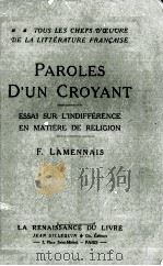PAROLES D‘UN CROYANT PDF电子版封面 F.LAMENNAIS