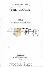 ARISTOPHANES:THE CLOUDS 1911 PDF电子版封面 C.E.GRAVES