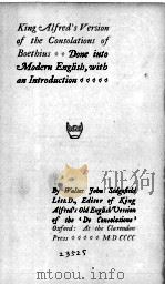 KING ALFRED‘S VERSION OF THE CONSOLATIONS OF BOETHIUS PDF电子版封面 WALTER JOHN