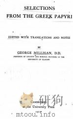 SELECTIONS FROM THE GREEK PAPYRI（1912 PDF版）