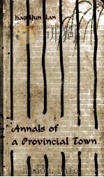 ANNALS OF A PROVINCIAL TOWN（1959 PDF版）