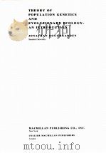 THEORY OF POPULATION GENTICS AND EVOLUTIONARY ECOLOGY：AN INTRODUCTION（ PDF版）