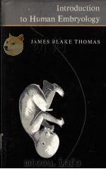introduction to human embryology 1968 PDF电子版封面