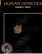 HUMAN GENETICS PDF电子版封面 0060426772 DANIEL L.HARTL