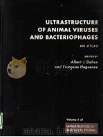 ULTRASTRUCTURE OF ANIMAL VIRUSES AND BACTERIOPHAGES：AN ATLAS（1973 PDF版）
