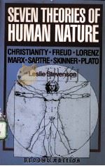 SEVEN THEORIES OF HUMAN NATURE SECOND EDITION PDF电子版封面 0195052919 LESLIE STEVENSON