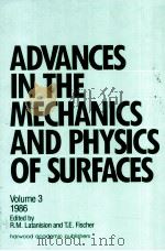 ADVANCES IN THE MECHANICS AND PHYSICS OF SURFACES  VOLUME 3（1986 PDF版）
