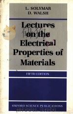 Lectures on the electrical properties of materials  FIFTH EDITION（1993 PDF版）