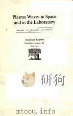 PLASMA WAVES IN SPACE AND IN THE LABORATORY（ PDF版）