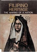 FILIPINO HERITAGE THE MAKING OF A NATION Volume 5 1979 PDF电子版封面