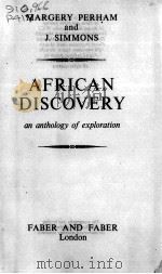 AFRICAN DISCOVERY PDF电子版封面 MARGERY PERHAM AND J. SIMMONS