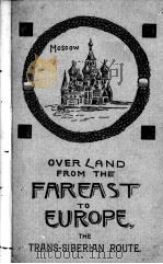 Overland via the Trans-Siberian railway（1908 PDF版）