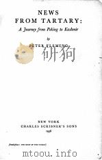 NEWS FROM TARTARY: A JOURNEY FROM PEKING TO KASHMIR（1936 PDF版）