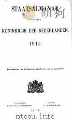 STAATSALMANAK VOOR HET KONINKRIJK DER NEDERLANDEN 1915 1914 PDF电子版封面