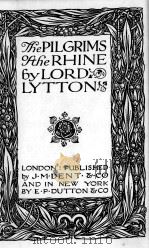 THE PILGRIMS OF THE RHINE PDF电子版封面 LORD LYTTON