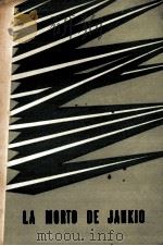 LA MORTO DE JANKIO 1964 PDF电子版封面