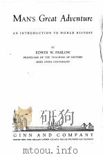 MAN‘S GREAT ADVENTURE（1932 PDF版）