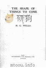 THE SHAPE OF THINGS TO COME PDF电子版封面 H. G. WELLS