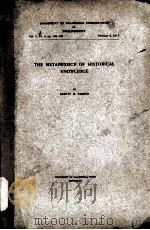 THE METAPHYSICS OF HISTORICAL KNOWLEDGE（1913 PDF版）