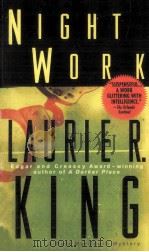 NIGHT WORK:LAURIE R.KING PDF电子版封面