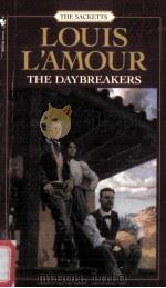 LOUIS L'AMOUR:THE DAYBREAKERS PDF电子版封面