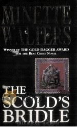 THE SCOLD'S BRIDLE PDF电子版封面 186373872X MINETTE WALTERS