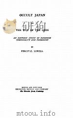 OCCULT JAPAN OR THE WAY OF THE GODS 1894 PDF电子版封面