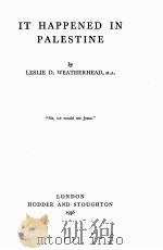 IT HAPPENED IN PALESTINE（1936 PDF版）
