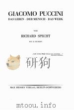 GIACOMO PUCCINI DAS LEBEN DER MENSCH DAS WERK（1931 PDF版）