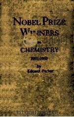 NOBEL PRIZE WINNERS IN CHEMISTRY 1901-1950（1953 PDF版）
