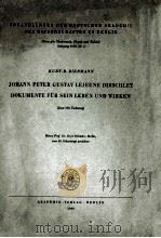JOHANN PETER GUSTAV LEJEUNE DIRICHLET DOKUMENTE FUR SEIN LEBEN UND WIRKEN（1959 PDF版）