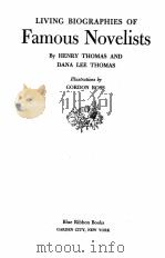 LIVING BIOGRAPHIES OF FAMOUS NOVELISTS（1946 PDF版）