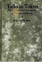 TALKS IN TOKYO REVISED EDITION（1936 PDF版）