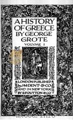 A HISTORY OF GREECE VOLUME Ⅰ PDF电子版封面 GEORGE GROTE