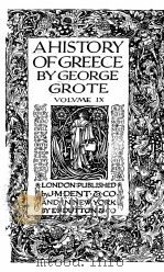 A HISTORY OF GREECE VOLUME Ⅸ PDF电子版封面 GEORGE GROTE