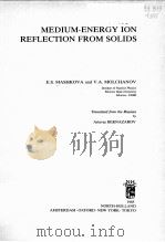 MEDIUM-ENERGY ION REFLECTION FROM SOLIDS（1985 PDF版）