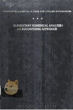 ELEMENTARY NUMERICAL ANALYSIS:AN ALGORITHMIC APPROACH SECOND EDITION PDF电子版封面 S.D.CONTE,CARL DE BOOR