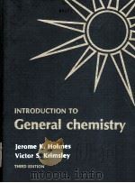 INTRODUCTION TO GENERAL CHEMISTRY THIRD EDITION 1976 PDF电子版封面 0801622328