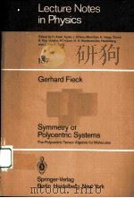 SYMMETRY OF POLYCENTRIC SYSTEMS 1982 PDF电子版封面 3540115897 gerhard fieck