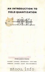AN INTRODUCTION TO FIELD QUANTIZATION PDF电子版封面 Y.TAKAHASHI